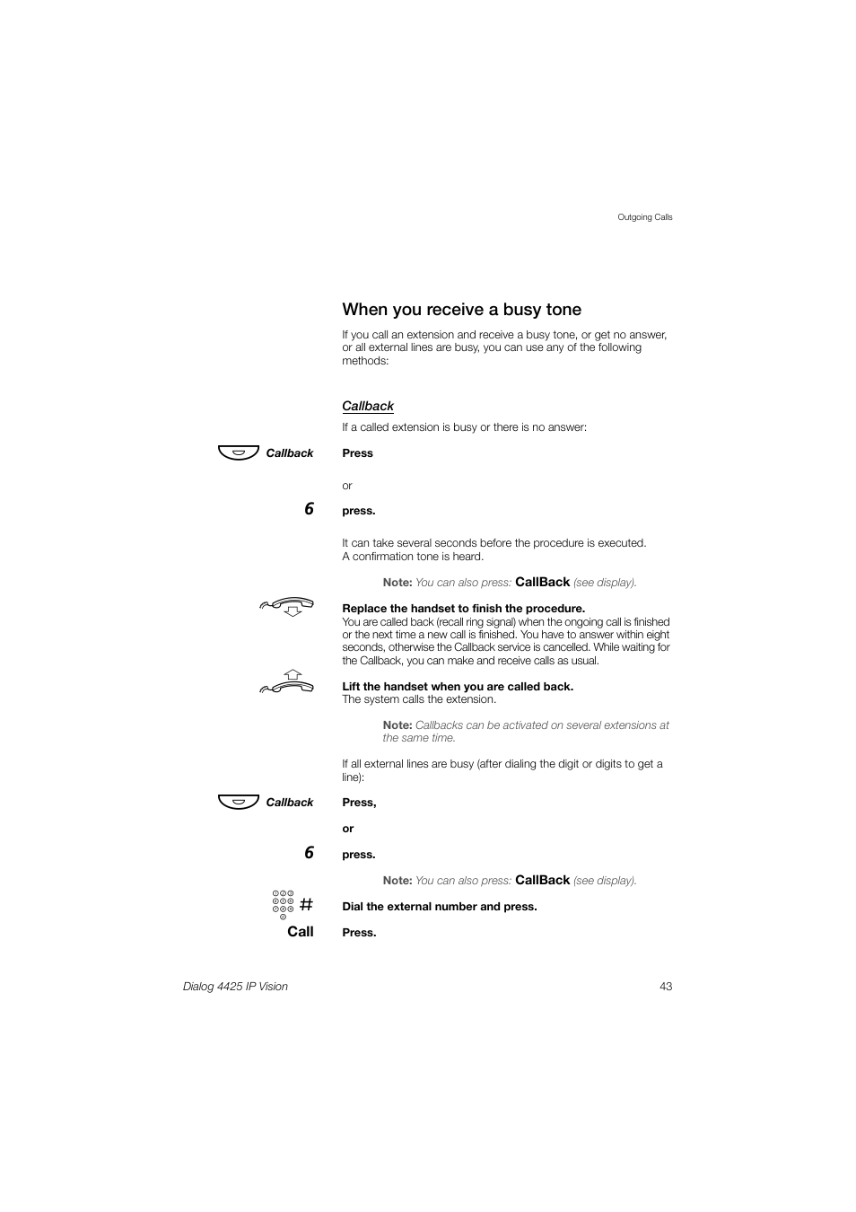 When you receive a busy tone, When you receive a, Busy tone | Ection, When you, Receive a busy tone | AASTRA 4425 IP Vision (SIP) for MX-ONE User Guide User Manual | Page 42 / 134