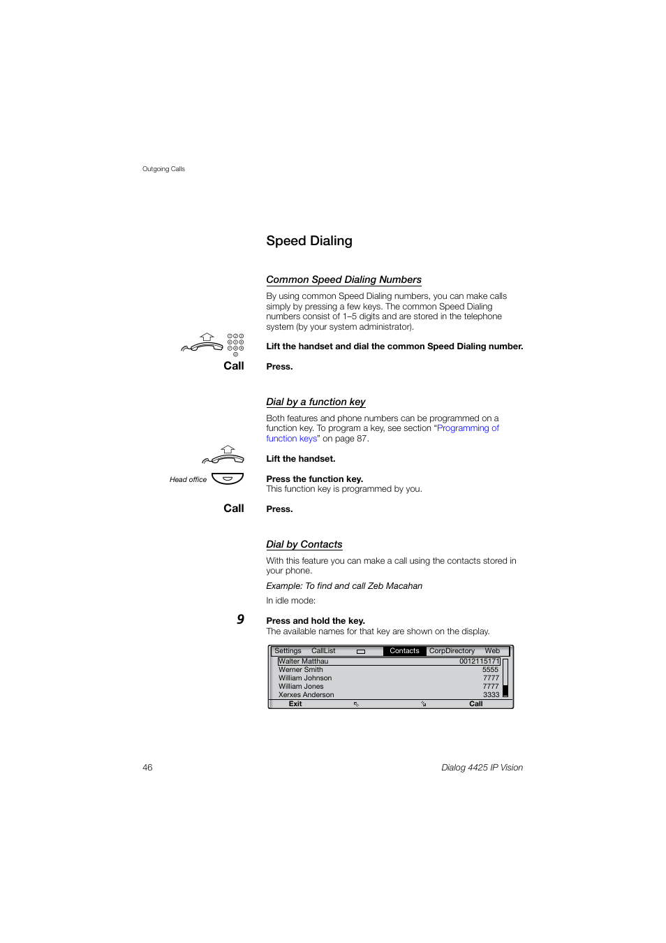 Speed dialing | AASTRA 4425 IP Vision (SIP) for MX-ONE User Guide User Manual | Page 45 / 134