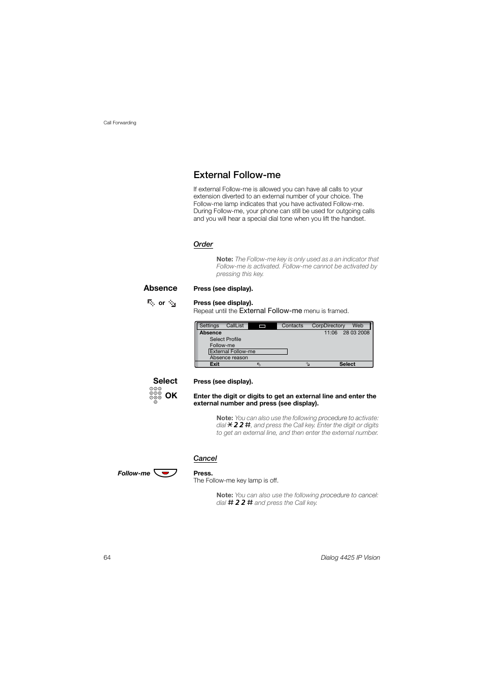 External follow-me | AASTRA 4425 IP Vision (SIP) for MX-ONE User Guide User Manual | Page 63 / 134