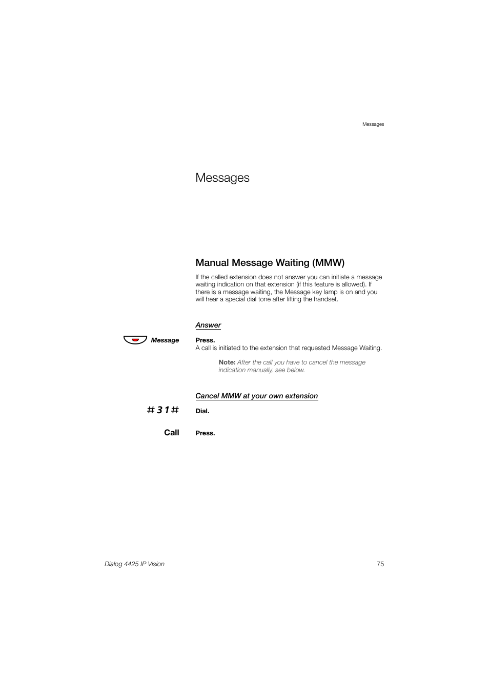 Messages, Manual message waiting (mmw) | AASTRA 4425 IP Vision (SIP) for MX-ONE User Guide User Manual | Page 74 / 134