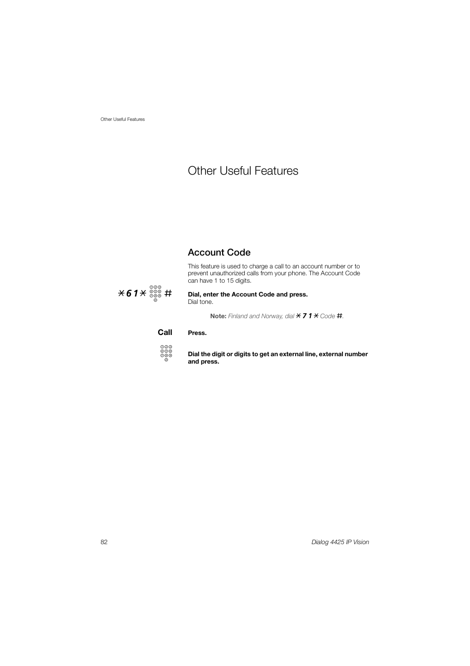 Other useful features, Account code, 61* z | AASTRA 4425 IP Vision (SIP) for MX-ONE User Guide User Manual | Page 81 / 134