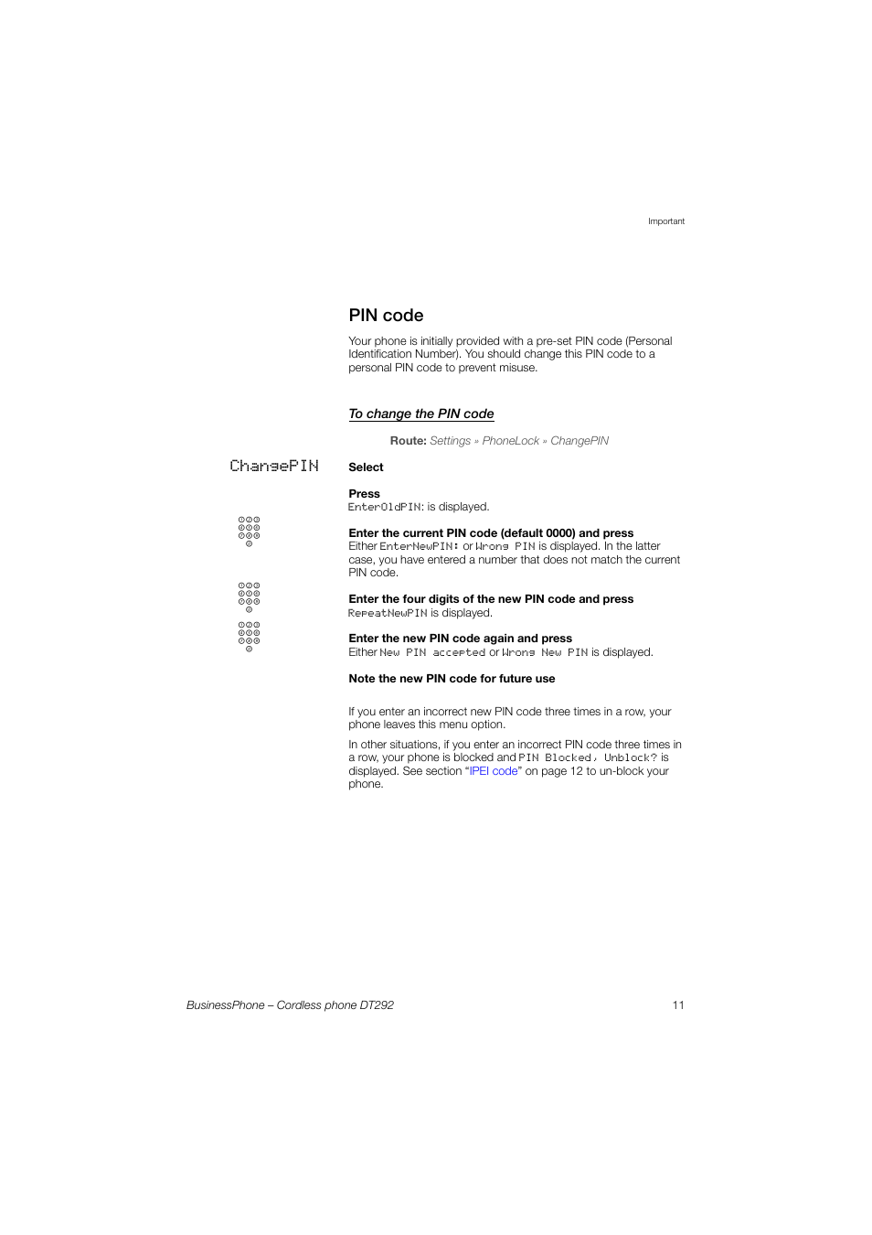 Pin code, To change the pin code | AASTRA DT292 for BusinessPhone User Guide EN User Manual | Page 11 / 121