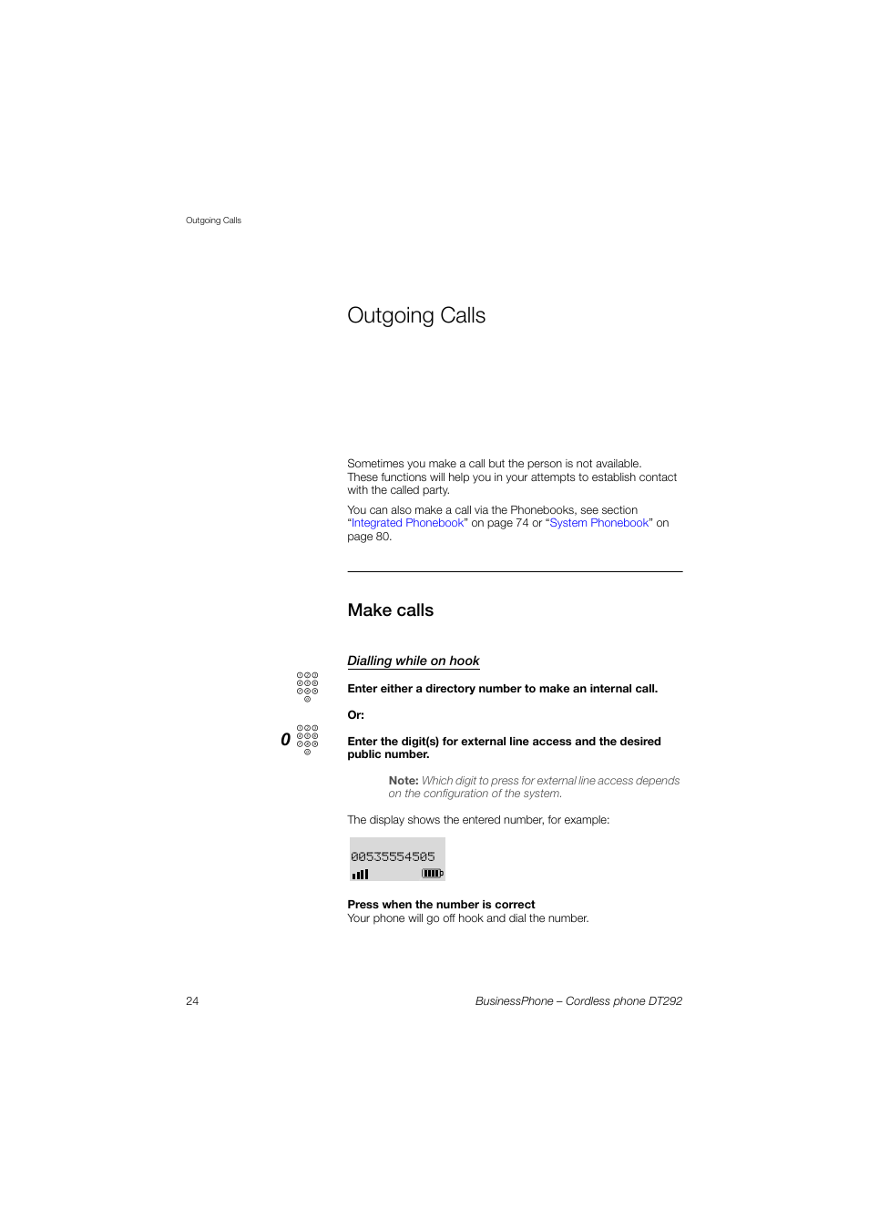 Outgoing calls, Make calls, Dialling while on hook | AASTRA DT292 for BusinessPhone User Guide EN User Manual | Page 24 / 121