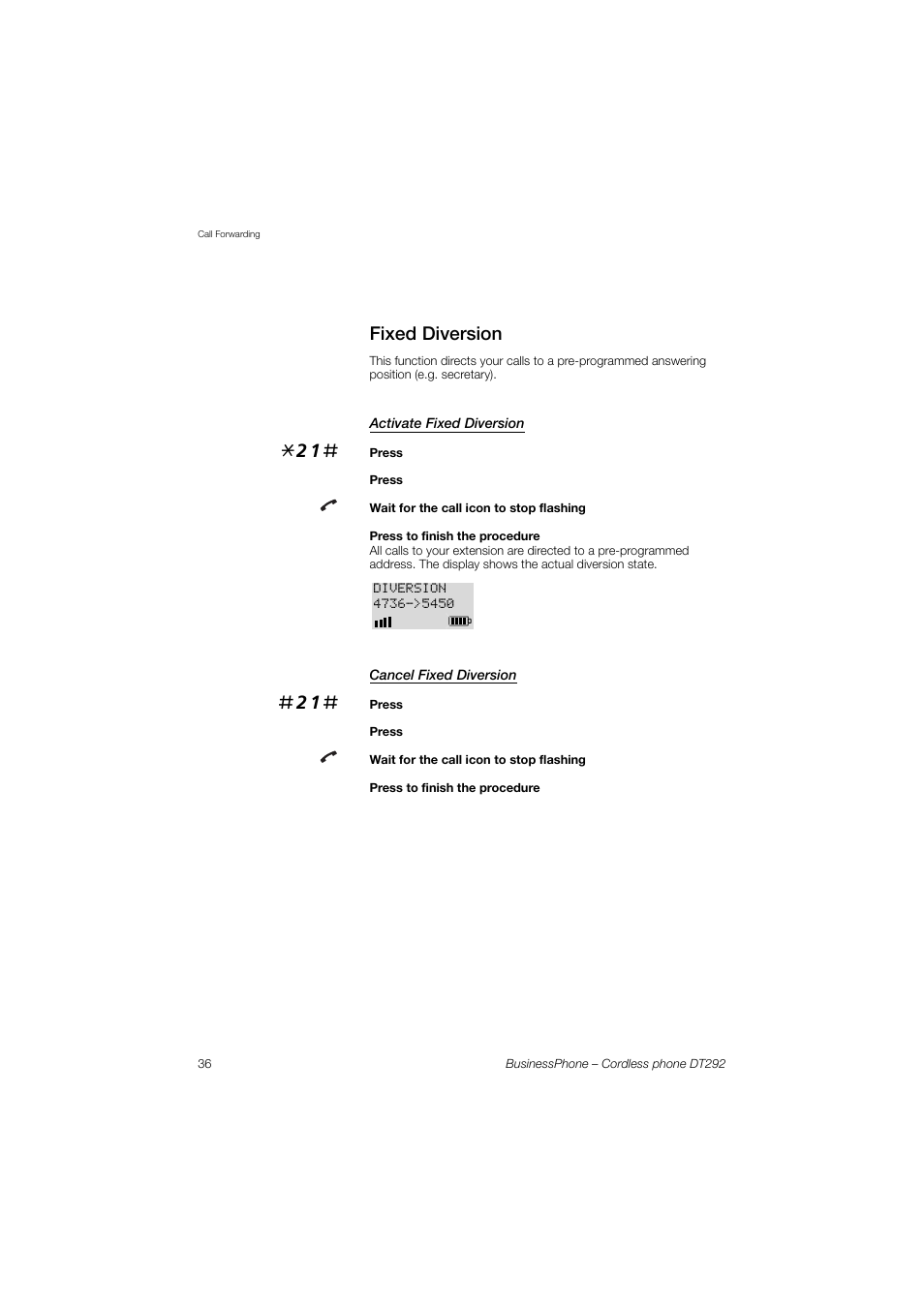 Fixed diversion, Activate fixed diversion, Cancel fixed diversion | Fixed, Diversion | AASTRA DT292 for BusinessPhone User Guide EN User Manual | Page 36 / 121