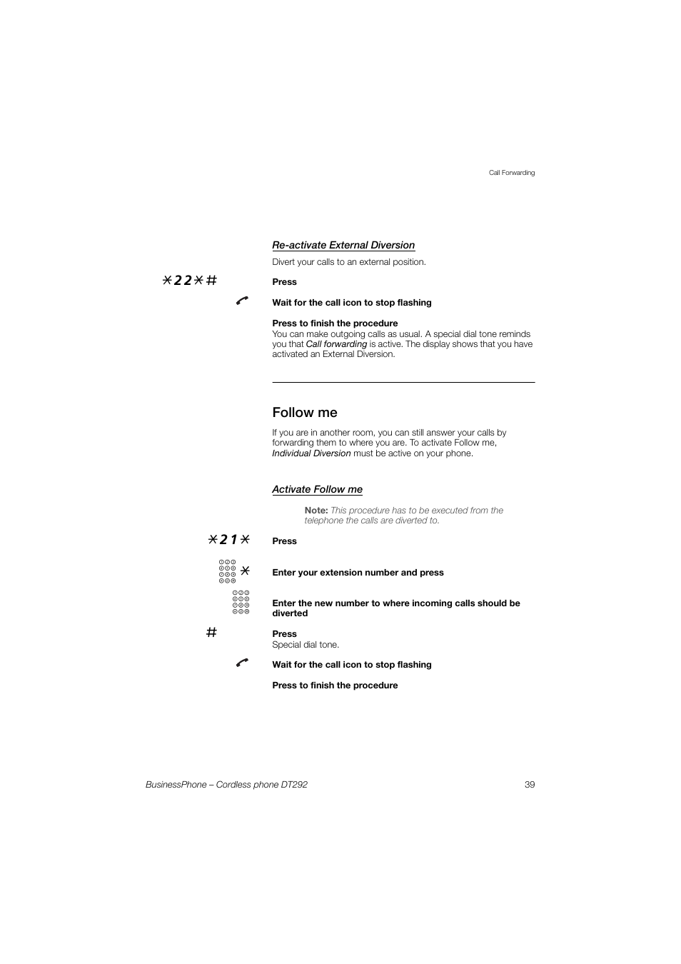 Re-activate external diversion, Follow me, Activate follow me | AASTRA DT292 for BusinessPhone User Guide EN User Manual | Page 39 / 121