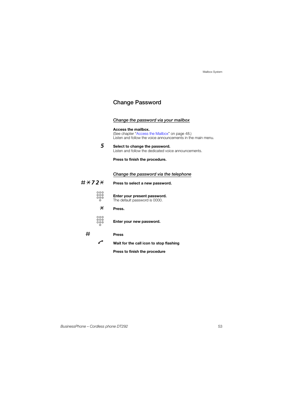Change password, Change the password via your mailbox, Change the password via the telephone | E section, Change, Password | AASTRA DT292 for BusinessPhone User Guide EN User Manual | Page 53 / 121