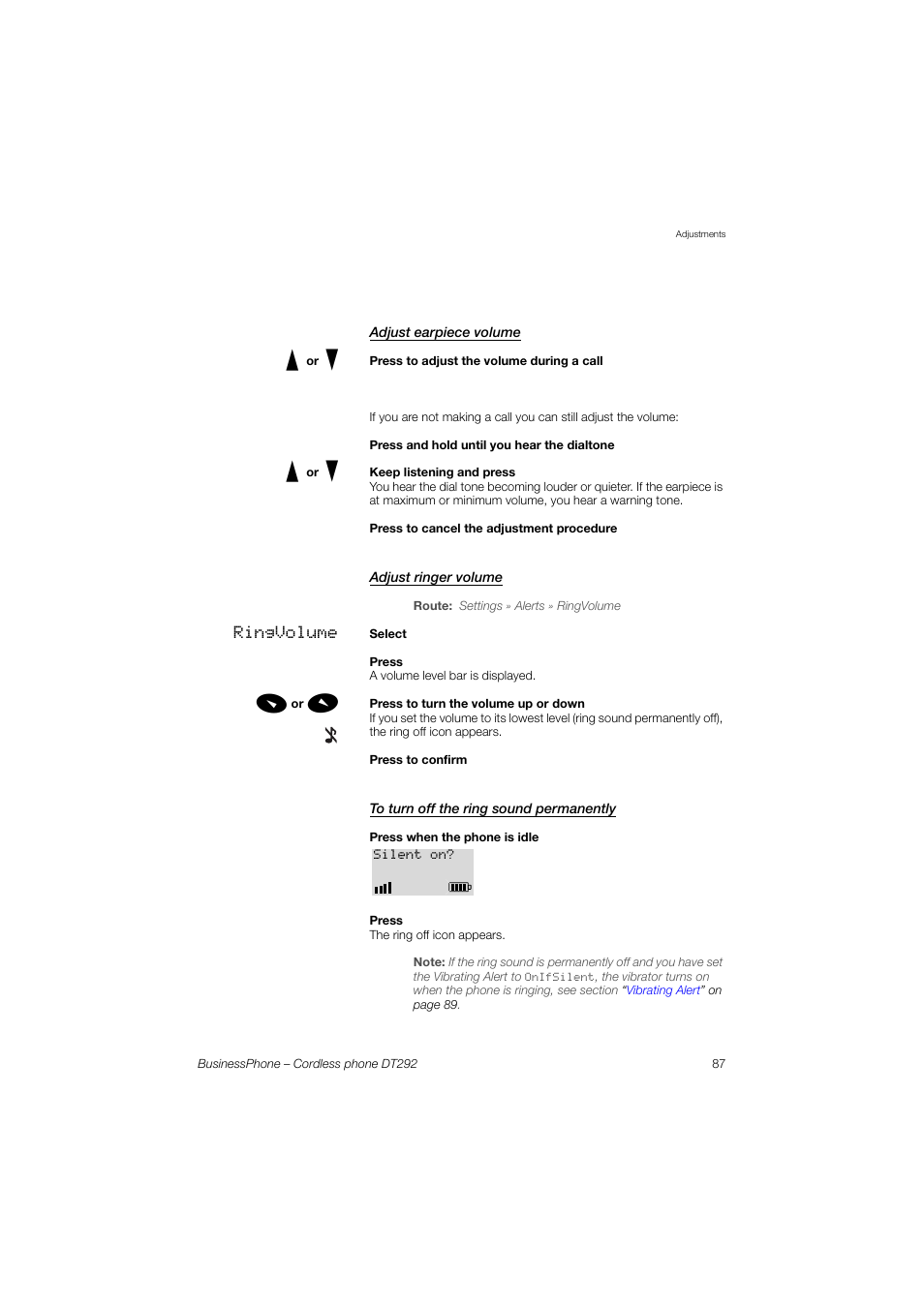 Adjust earpiece volume, Adjust ringer volume, To turn off the ring sound permanently | AASTRA DT292 for BusinessPhone User Guide EN User Manual | Page 87 / 121