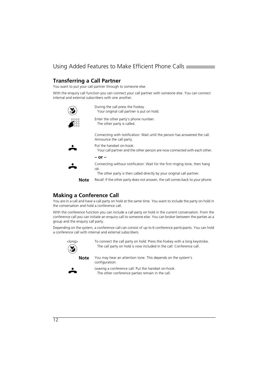 Transferring a call partner, Making a conference call, Using added features to make efficient phone calls | AASTRA Office 10 User manual User Manual | Page 12 / 30
