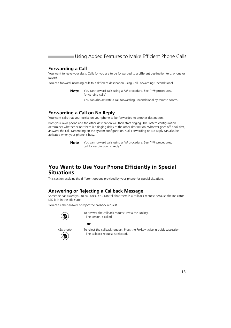 Forwarding a call, Forwarding a call on no reply, Answering or rejecting a callback message | Using added features to make efficient phone calls | AASTRA Office 10 User manual User Manual | Page 13 / 30