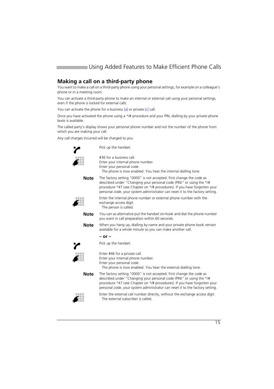 Making a call on a third-party phone, Using added features to make efficient phone calls | AASTRA Office 10 User manual User Manual | Page 15 / 30