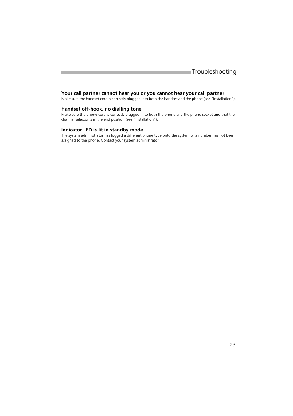 Troubleshooting, Handset off-hook, no dialling tone, Indicator led is lit in standby mode | AASTRA Office 10 User manual User Manual | Page 23 / 30