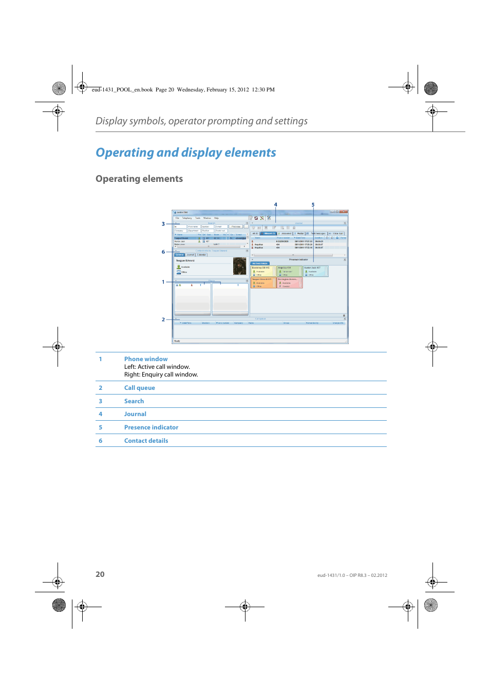 Operating and display elements, Operating elements, Display symbols, operator prompting and settings | AASTRA 1560_1560ip User Guide User Manual | Page 20 / 104
