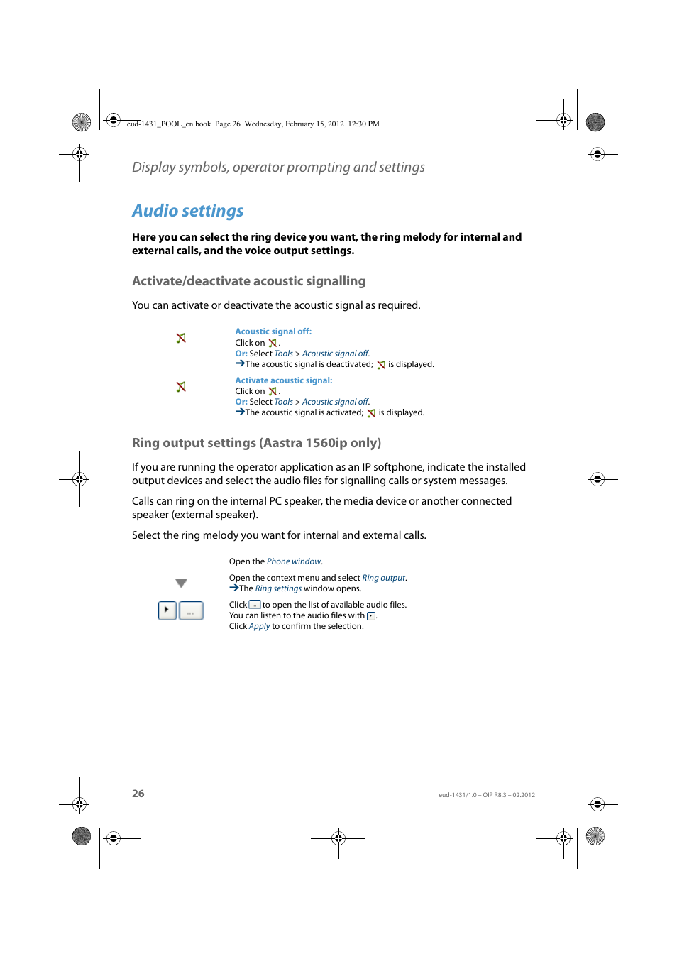 Audio settings, Activate/deactivate acoustic signalling, Ring output settings (aastra 1560ip only) | Display symbols, operator prompting and settings | AASTRA 1560_1560ip User Guide User Manual | Page 26 / 104