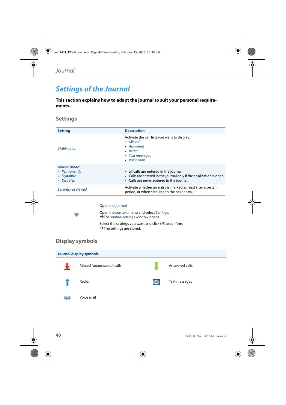 Settings of the journal, Settings, Display symbols | Journal, Settings display symbols | AASTRA 1560_1560ip User Guide User Manual | Page 40 / 104