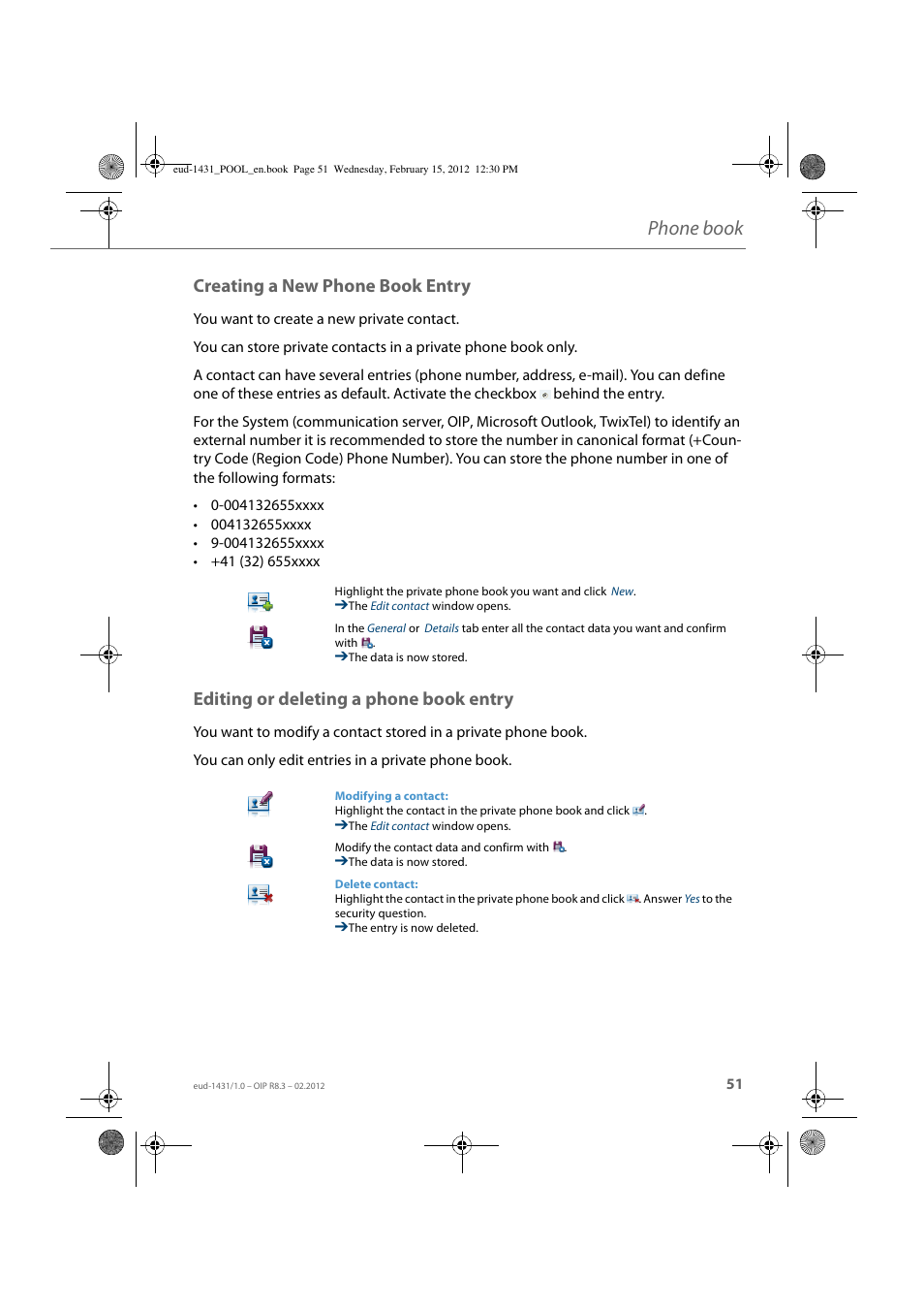 Creating a new phone book entry, Editing or deleting a phone book entry, Phone book | AASTRA 1560_1560ip User Guide User Manual | Page 51 / 104