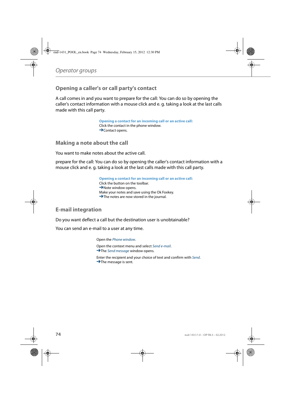 Opening a caller's or call party's contact, Making a note about the call, E-mail integration | Operator groups | AASTRA 1560_1560ip User Guide User Manual | Page 74 / 104