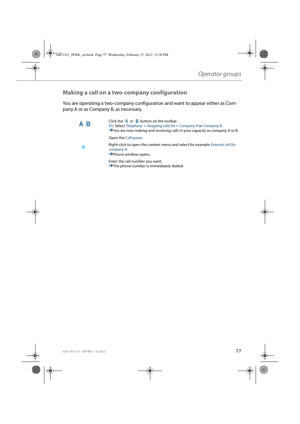 Making a call on a two-company configuration, Operator groups | AASTRA 1560_1560ip User Guide User Manual | Page 77 / 104