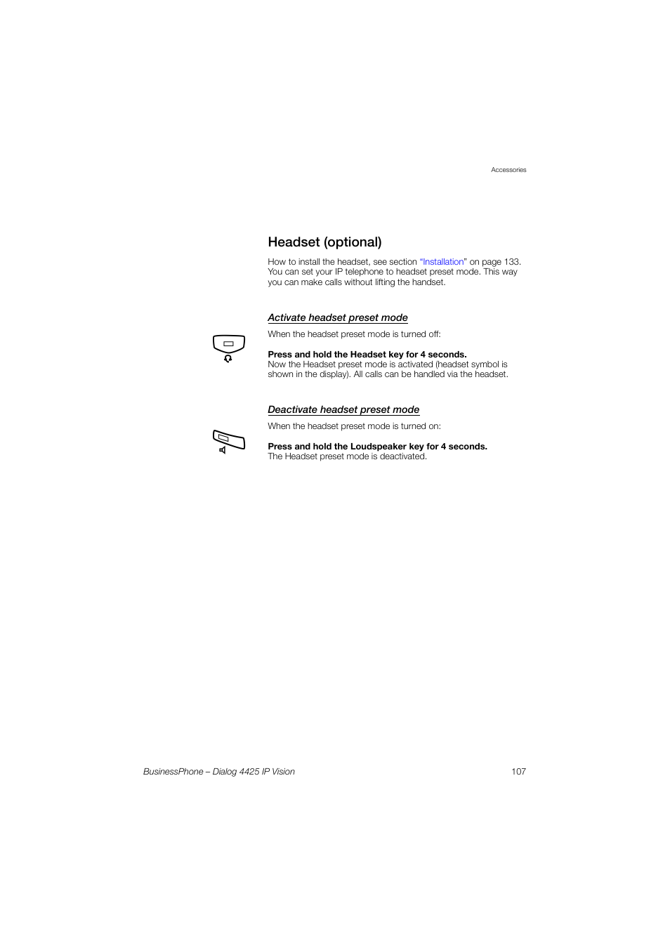Headset (optional), Activate headset preset mode, Deactivate headset preset mode | AASTRA 4425 IP Vision for BusinessPhone User Guide User Manual | Page 107 / 153