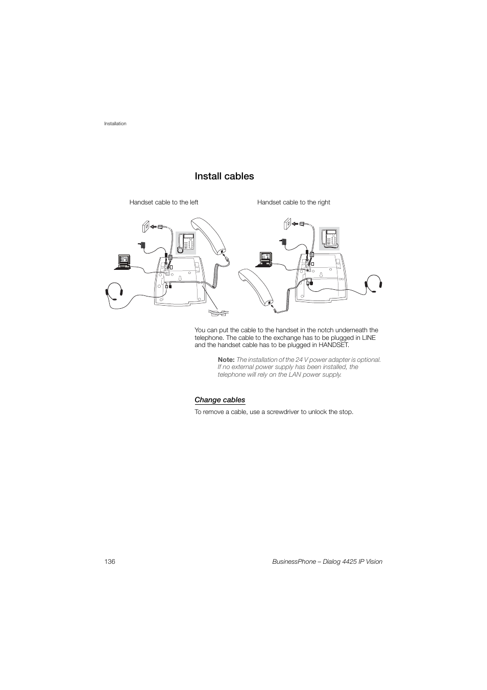 Install cables, Change cables, Ection | AASTRA 4425 IP Vision for BusinessPhone User Guide User Manual | Page 136 / 153
