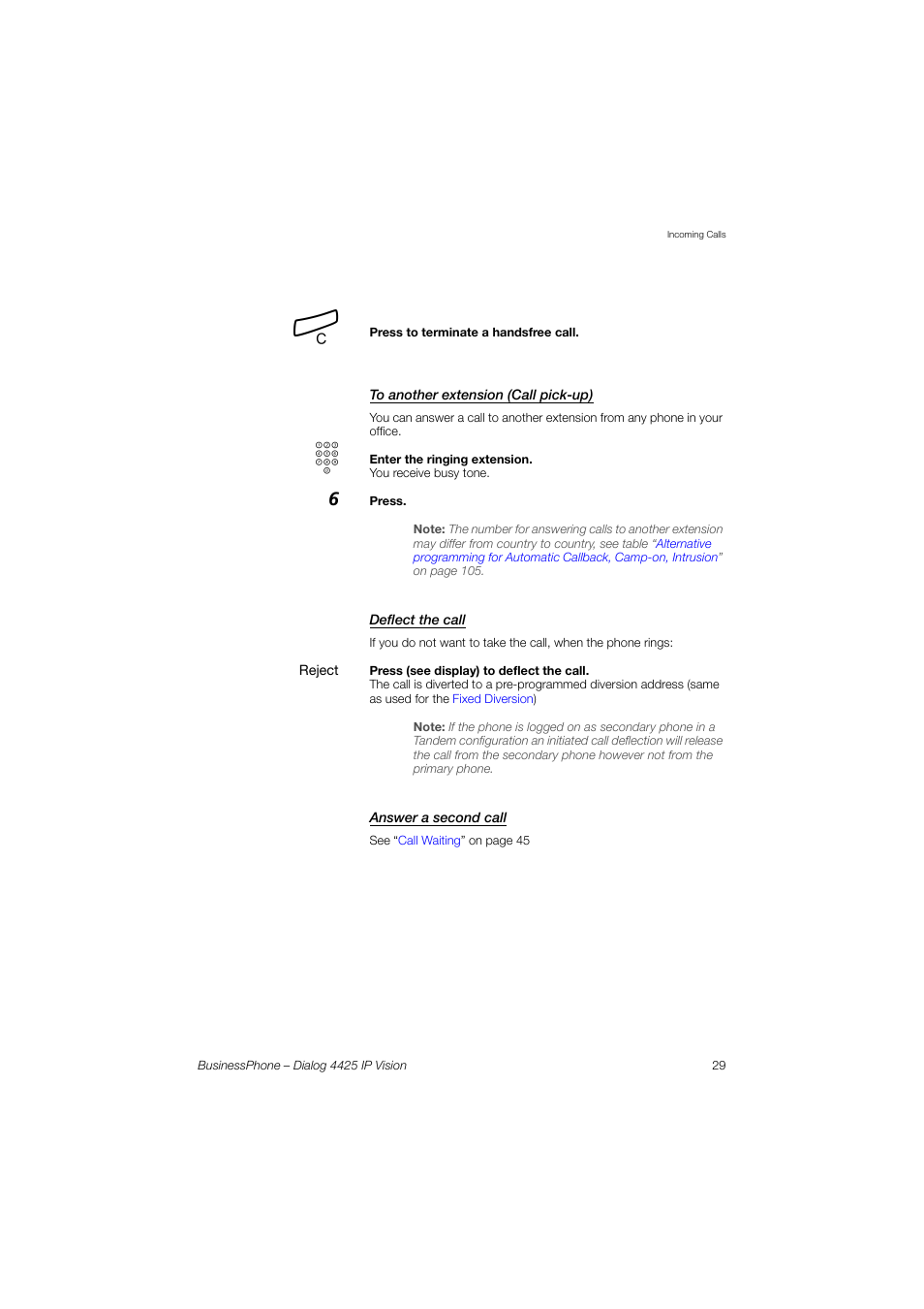 To another extension (call pick-up), Deflect the call, Answer a second call | AASTRA 4425 IP Vision for BusinessPhone User Guide User Manual | Page 29 / 153