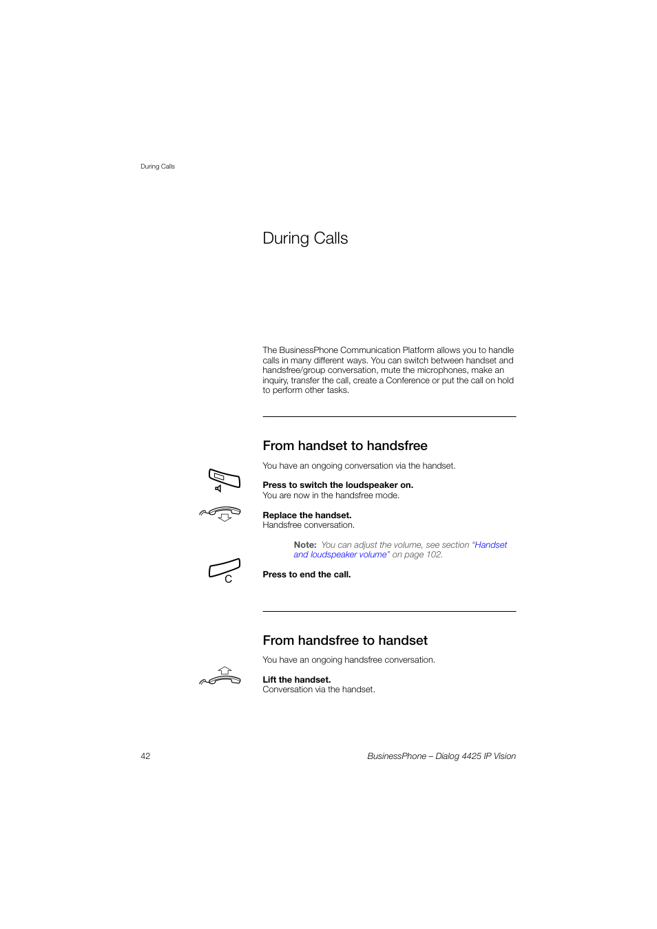 During calls, From handset to handsfree, From handsfree to handset | AASTRA 4425 IP Vision for BusinessPhone User Guide User Manual | Page 42 / 153