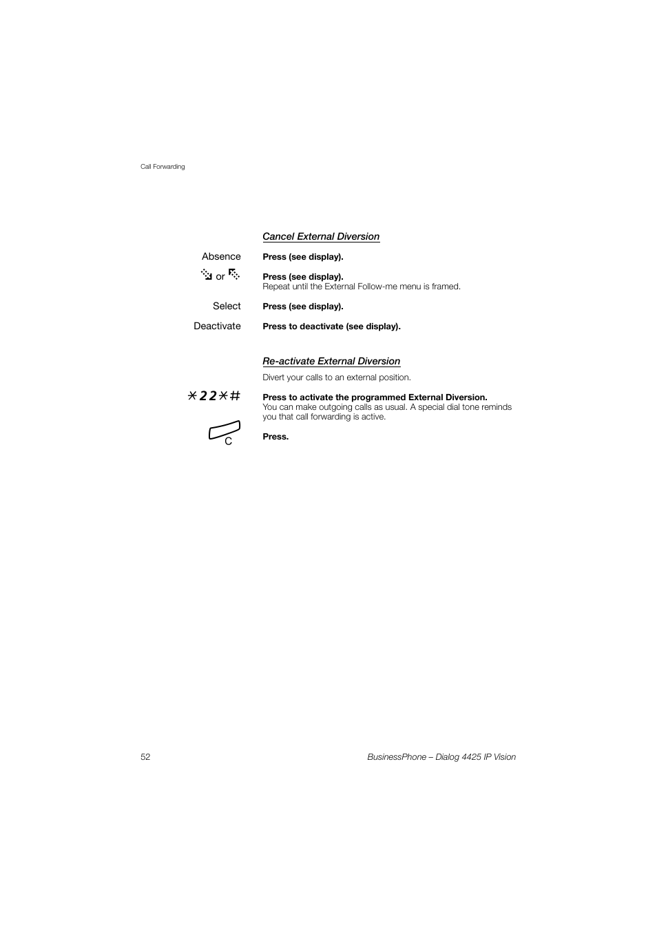 Cancel external diversion, Re-activate external diversion | AASTRA 4425 IP Vision for BusinessPhone User Guide User Manual | Page 52 / 153