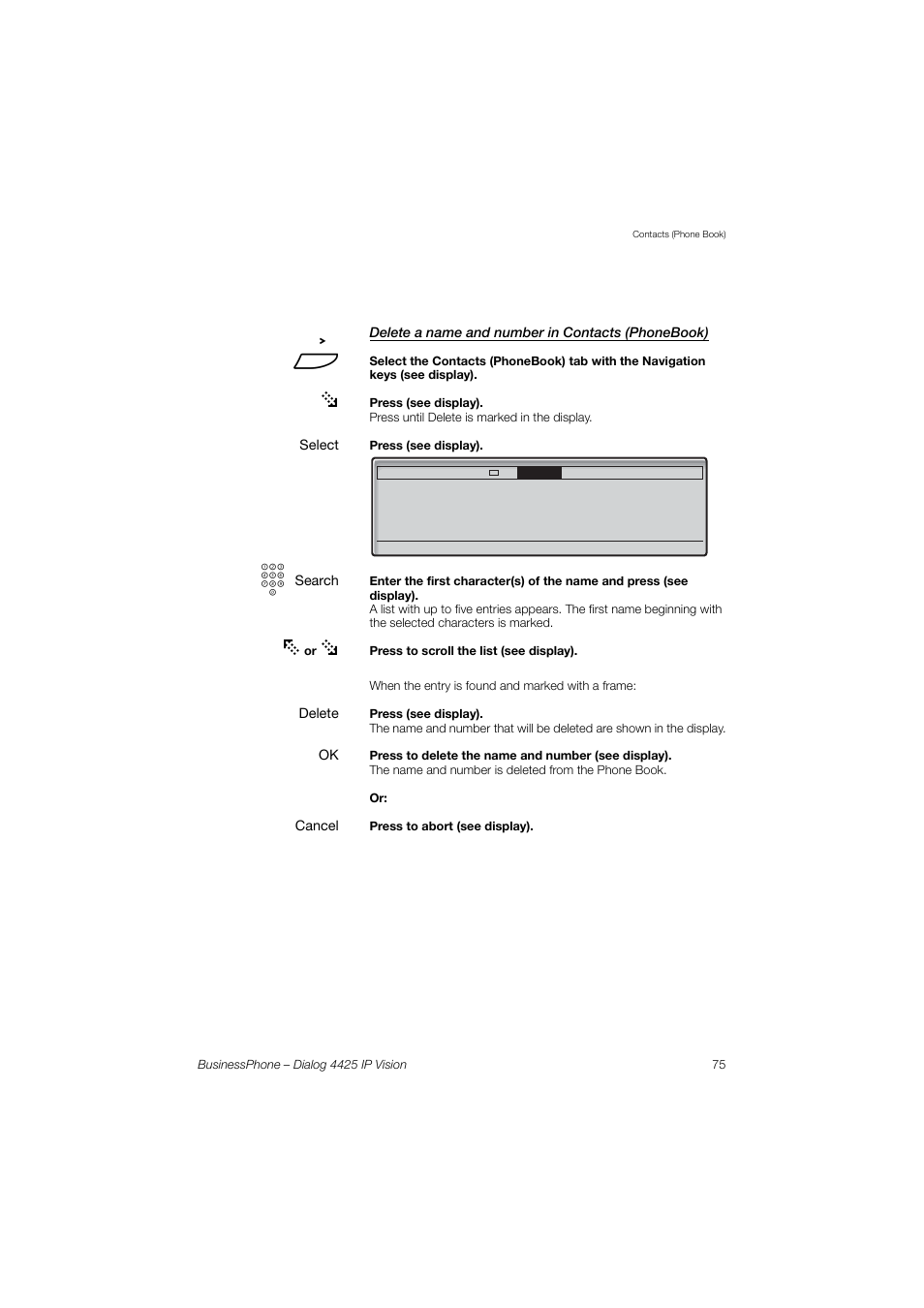 Delete a name and number in contacts (phonebook) | AASTRA 4425 IP Vision for BusinessPhone User Guide User Manual | Page 75 / 153