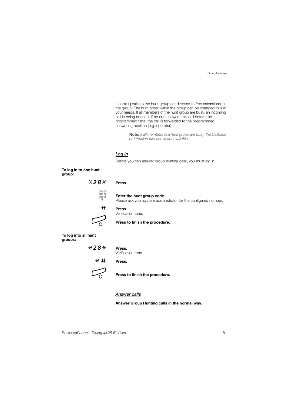 Log in, Answer calls | AASTRA 4425 IP Vision for BusinessPhone User Guide User Manual | Page 81 / 153