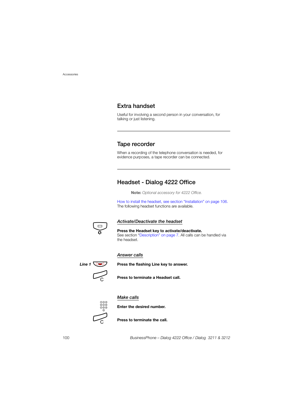 Extra handset, Tape recorder, Headset - dialog 4222 office | Activate/deactivate the headset, Answer calls, Make calls | AASTRA 4222 Office for BusinessPhone User Guide EN User Manual | Page 100 / 124