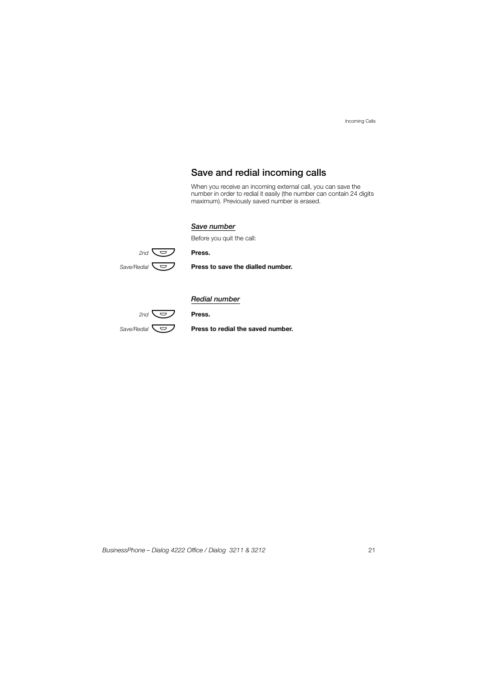 Save and redial incoming calls, Save number, Redial number | AASTRA 4222 Office for BusinessPhone User Guide EN User Manual | Page 21 / 124