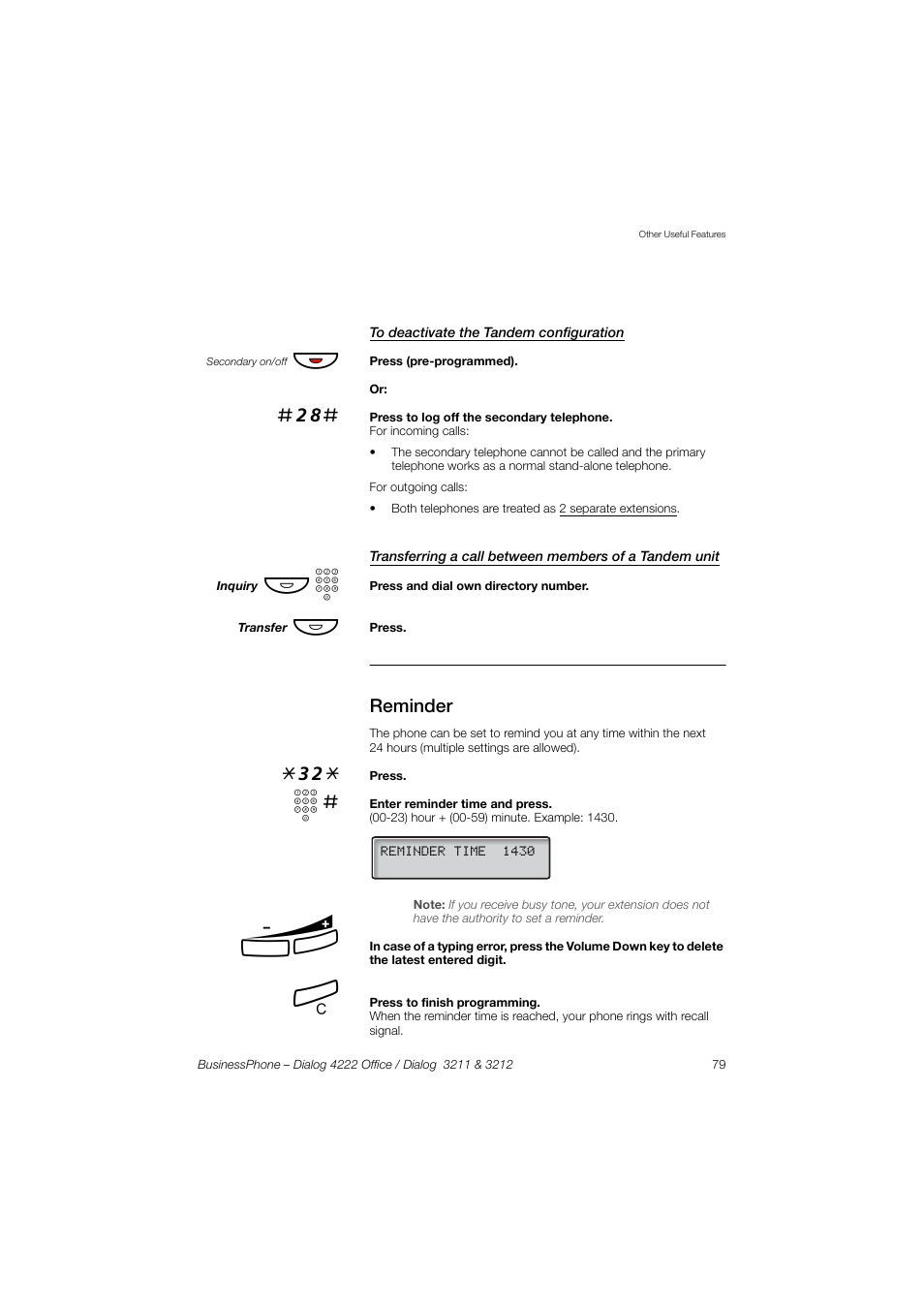 To deactivate the tandem configuration, Reminder | AASTRA 4222 Office for BusinessPhone User Guide EN User Manual | Page 79 / 124