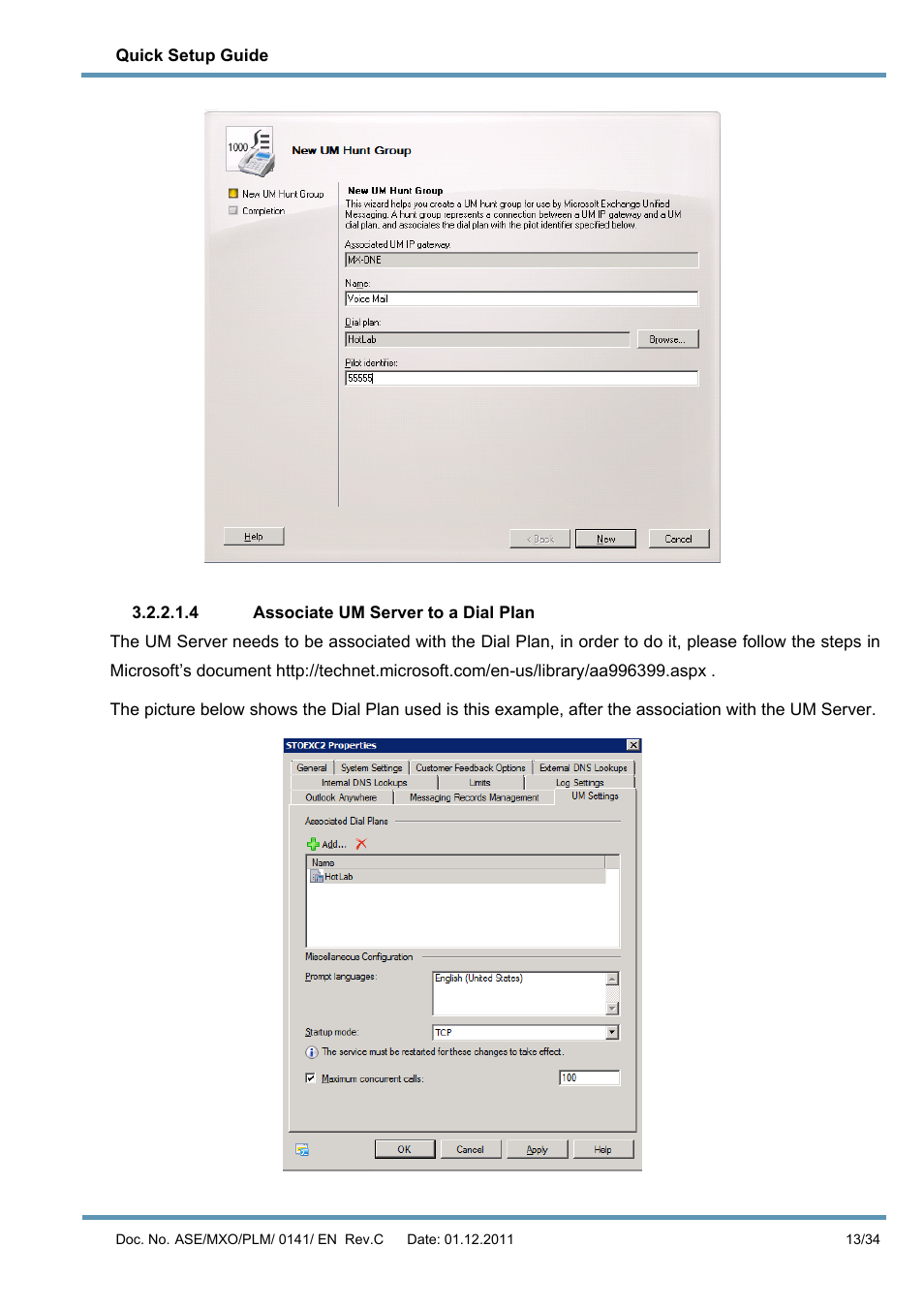 4 associate um server to a dial plan | AASTRA MX-ONE V4 with Exchange 2010 Quick Setup Guide User Manual | Page 13 / 34