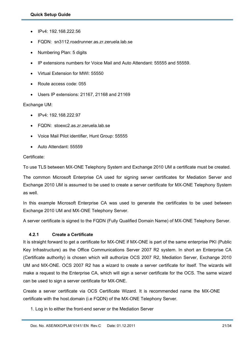 1 create a certificate | AASTRA MX-ONE V4 with Exchange 2010 Quick Setup Guide User Manual | Page 21 / 34