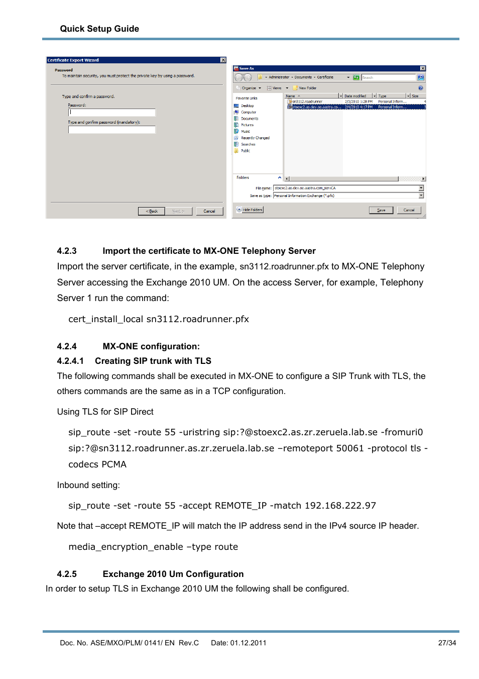 4 mx-one configuration, 1 creating sip trunk with tls, 5 exchange 2010 um configuration | AASTRA MX-ONE V4 with Exchange 2010 Quick Setup Guide User Manual | Page 27 / 34