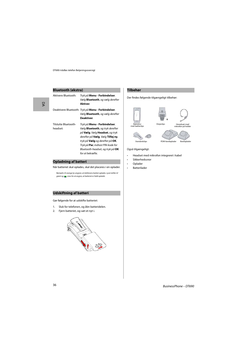 Da bluetooth (ekstra), Opladning af batteri, Udskiftning af batteri | Tilbehør | AASTRA DT690 for BusinessPhone Quick Reference Guide User Manual | Page 36 / 176