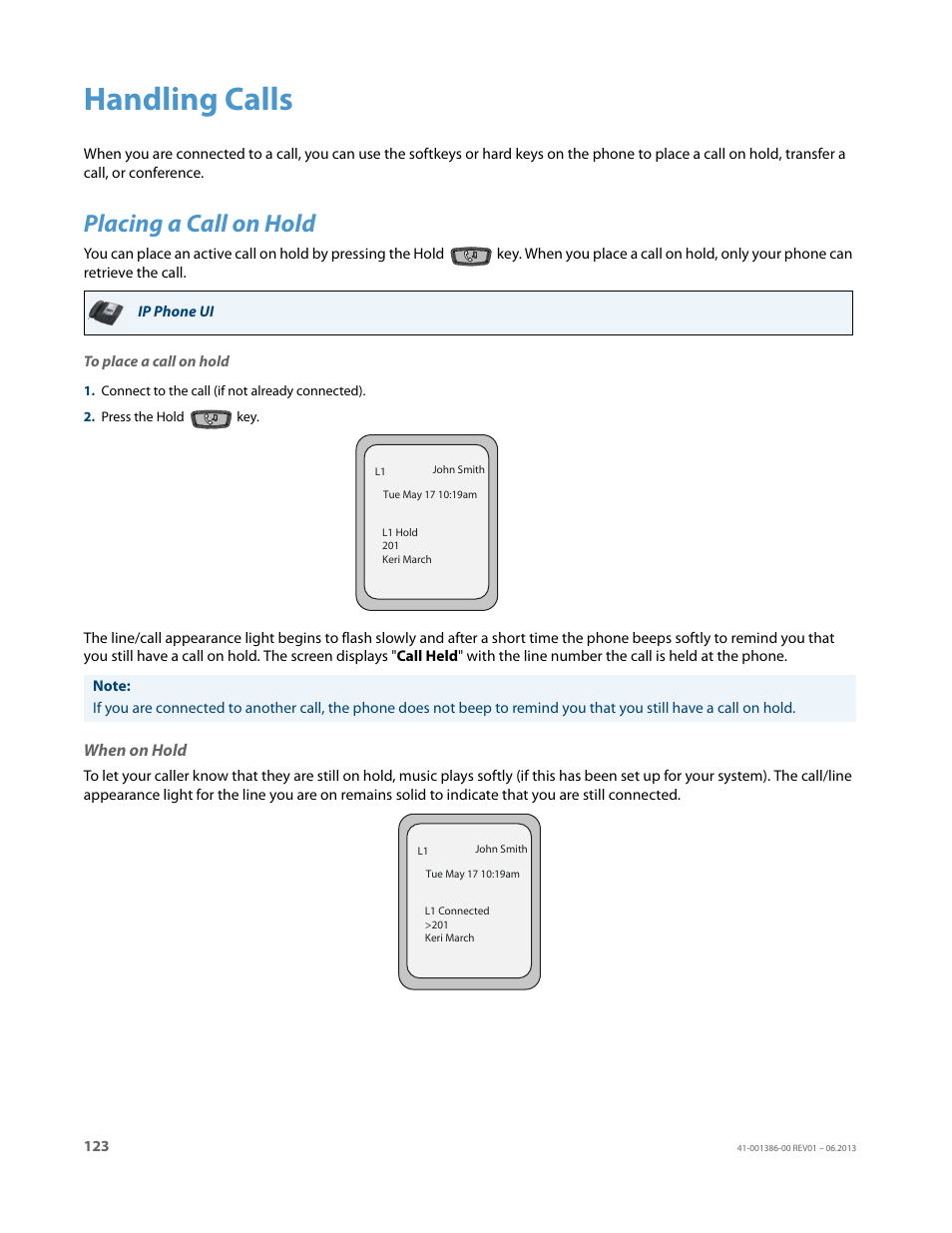 Handling calls, Placing a call on hold, When on hold | AASTRA 6755i User Guide EN User Manual | Page 130 / 221