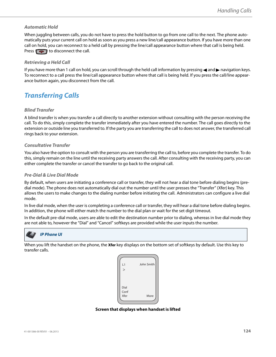 Automatic hold, Retrieving a held call, Transferring calls | Blind transfer, Consultative transfer, Pre-dial & live dial mode, Handling calls | AASTRA 6755i User Guide EN User Manual | Page 131 / 221