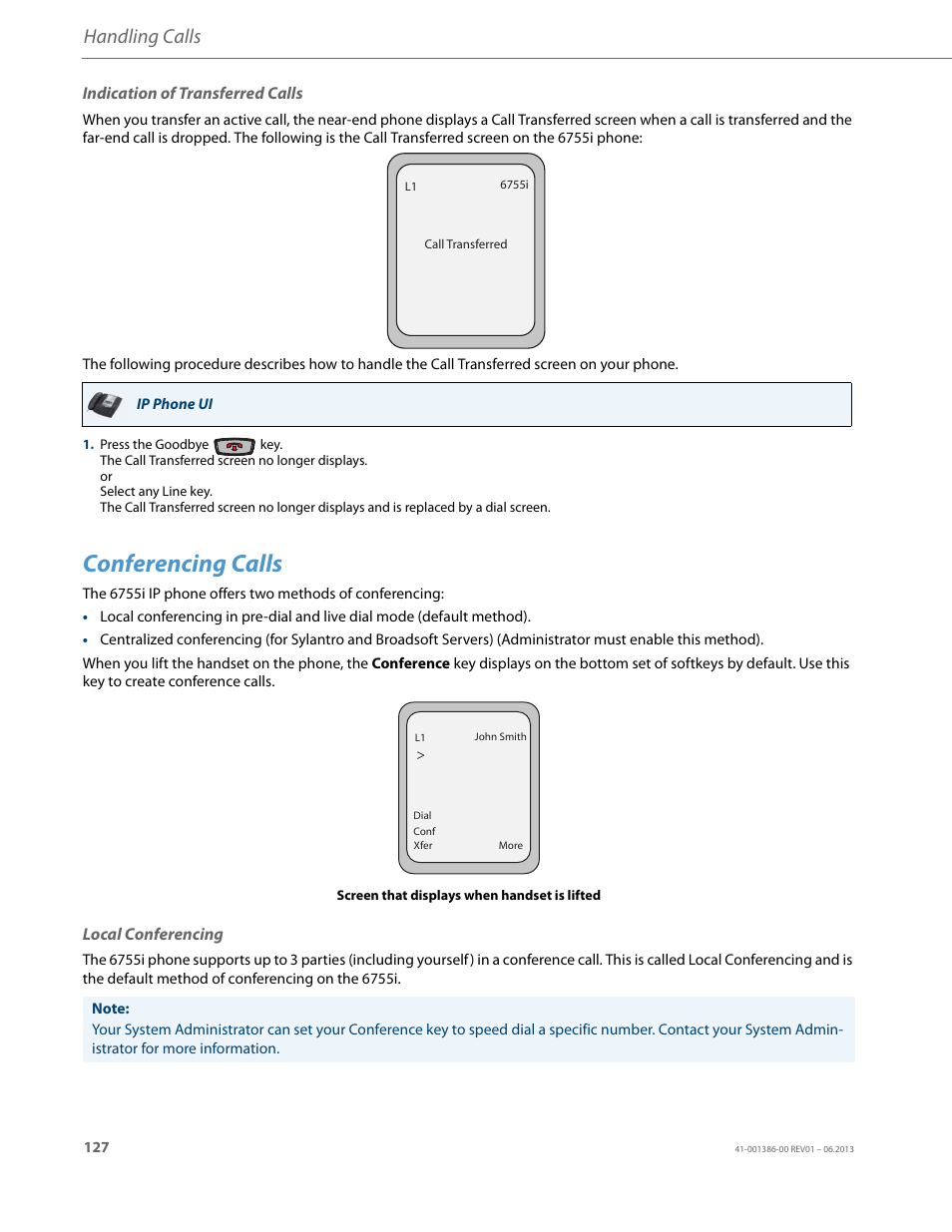 Indication of transferred calls, Conferencing calls, Local conferencing | Handling calls | AASTRA 6755i User Guide EN User Manual | Page 134 / 221