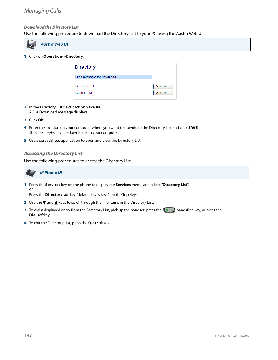 Accessing the directory list, Managing calls | AASTRA 6755i User Guide EN User Manual | Page 150 / 221