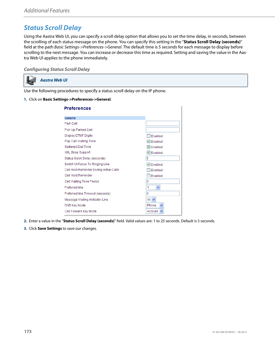 Status scroll delay, Configuring status scroll delay, Additional features | AASTRA 6755i User Guide EN User Manual | Page 180 / 221