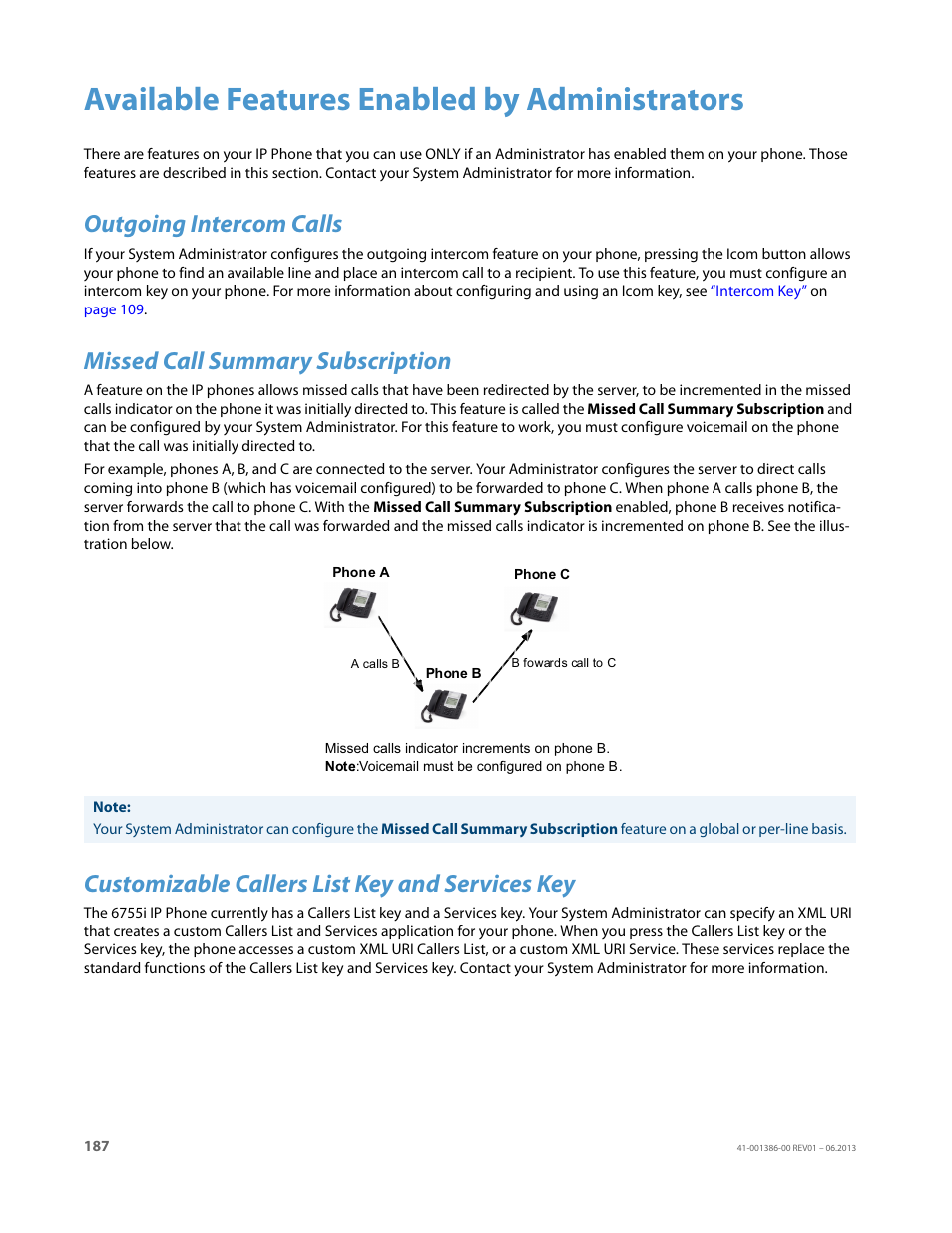 Available features enabled by administrators, Outgoing intercom calls, Missed call summary subscription | Customizable callers list key and services key | AASTRA 6755i User Guide EN User Manual | Page 194 / 221