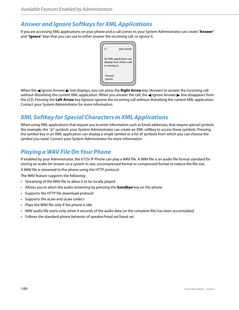 Answer and ignore softkeys for xml applications, Playing a wav file on your phone, Available features enabled by administrators | AASTRA 6755i User Guide EN User Manual | Page 196 / 221