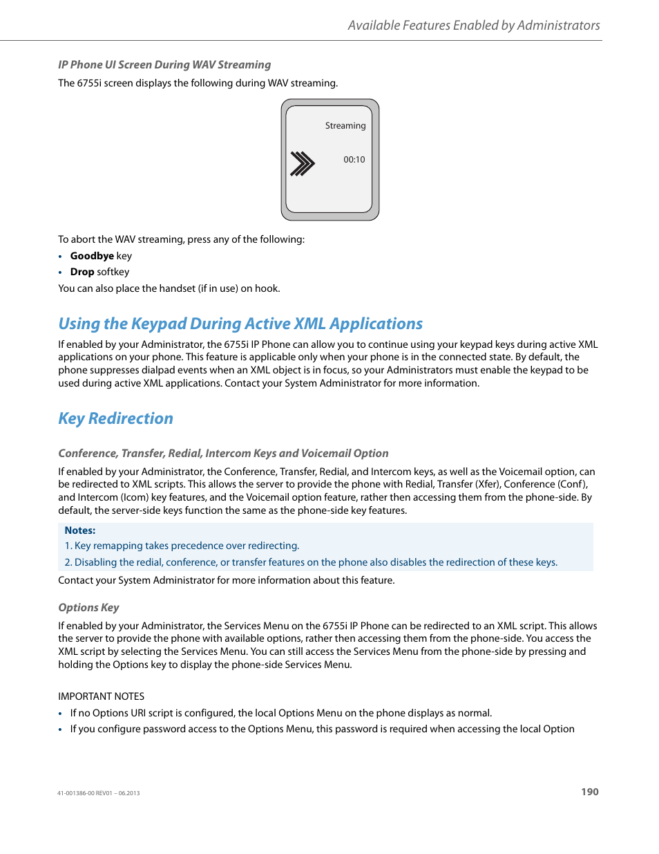 Ip phone ui screen during wav streaming, Using the keypad during active xml applications, Key redirection | Options key, Available features enabled by administrators | AASTRA 6755i User Guide EN User Manual | Page 197 / 221
