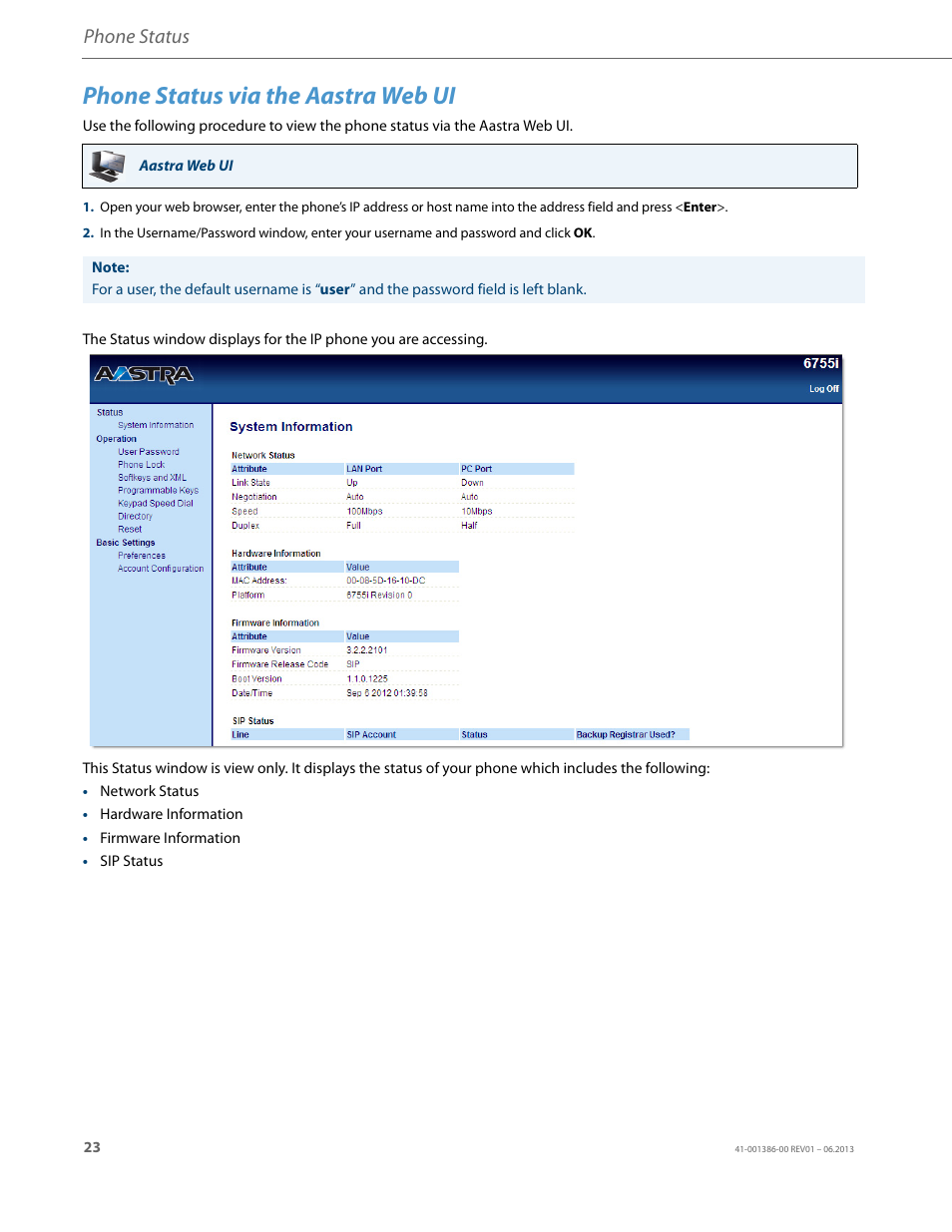 Phone status via the aastra web ui, Phone status | AASTRA 6755i User Guide EN User Manual | Page 30 / 221