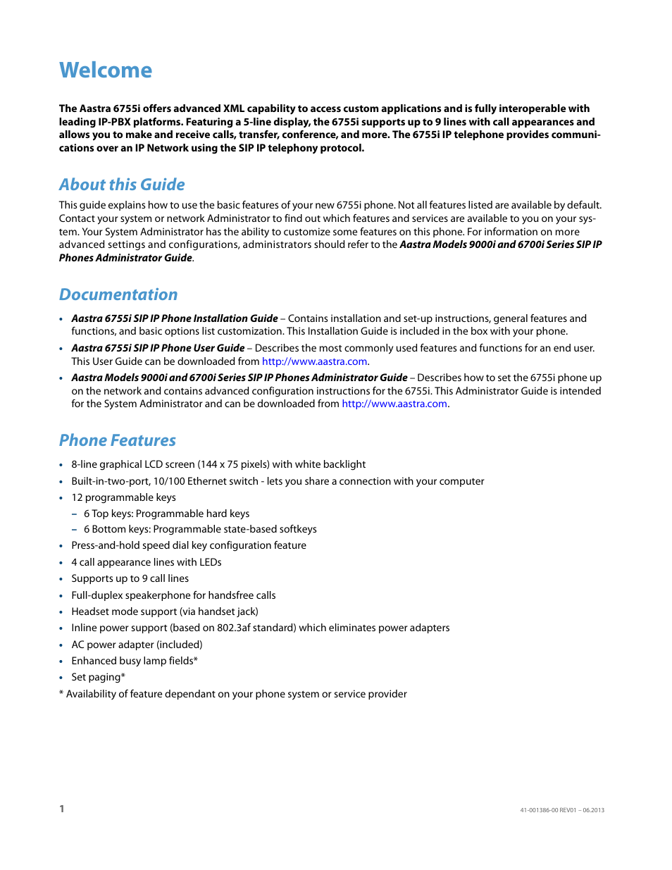 Welcome, About this guide, Documentation | Phone features | AASTRA 6755i User Guide EN User Manual | Page 8 / 221