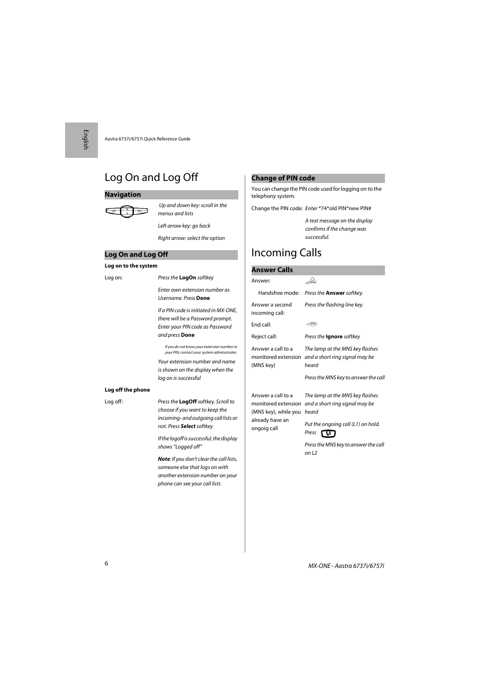 Log on and log off, Incoming calls | AASTRA 6757i SIP Phone for MX-ONE Quick Reference Guide EN User Manual | Page 6 / 19