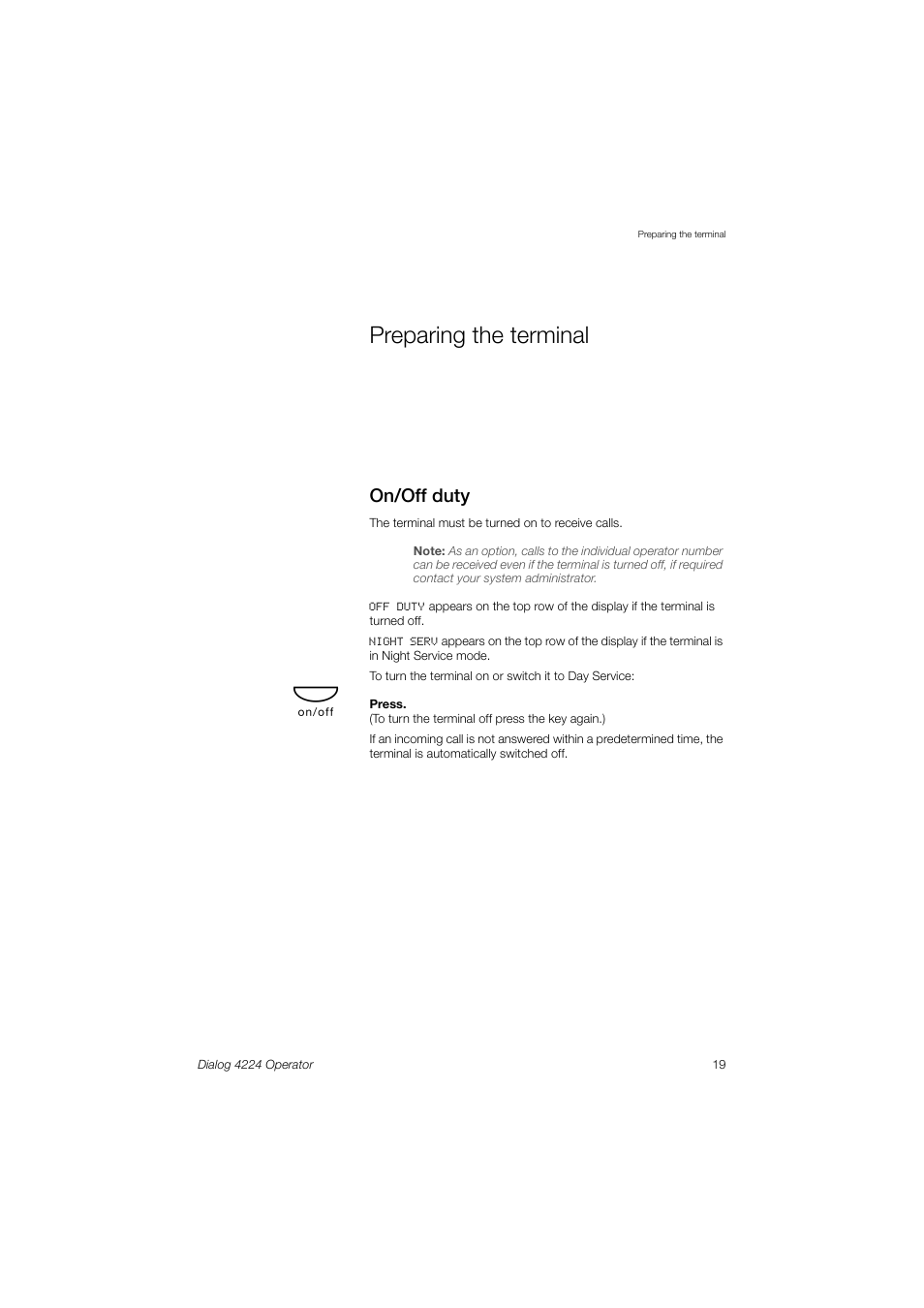 Preparing the terminal, On/off duty, Ection | AASTRA 4224 Operator for MX-ONE User Guide User Manual | Page 19 / 100