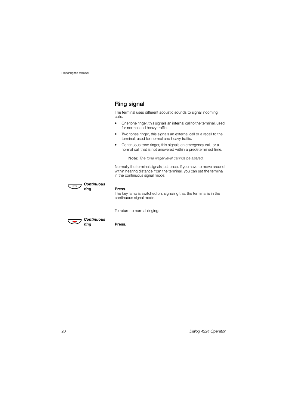 Ring signal | AASTRA 4224 Operator for MX-ONE User Guide User Manual | Page 20 / 100