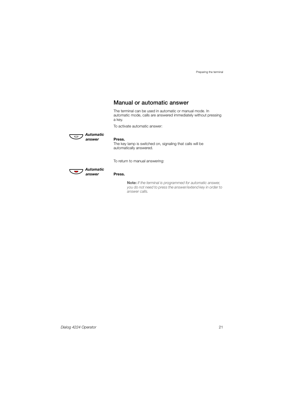 Manual or automatic answer, Section | AASTRA 4224 Operator for MX-ONE User Guide User Manual | Page 21 / 100