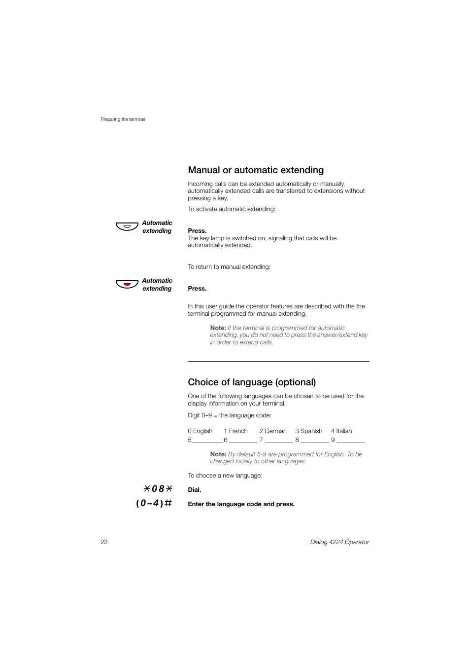 Manual or automatic extending, Choice of language (optional) | AASTRA 4224 Operator for MX-ONE User Guide User Manual | Page 22 / 100